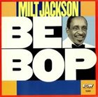 MILT JACKSON Bebop album cover