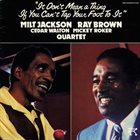 MILT JACKSON It Don't Mean A Thing If You Can't Tap Your Foot To It album cover