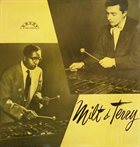 MILT JACKSON Milt Jackson - Terry Gibbs : Milt & Terry album cover