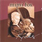 MIMI FOX Kicks album cover