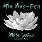 MIN XIAO-FEN White Lotus album cover