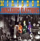 MIRIODOR Jongleries élastiques album cover