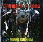 MIRKO GUERRINI Tornando A Casa album cover