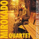 MIRO KADOIĆ Mirokado Quartet : Monster In The Garden album cover