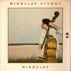 MIROSLAV VITOUS Miroslav album cover