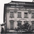 MIROSLAV VITOUS Miroslav Vitous And Emil Viklicky : Moravian Romance album cover