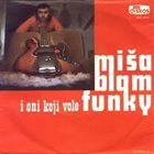MIŠA BLAM Miša Blam I Oni Koji Vole Funky ‎: Gorila / Magnet album cover