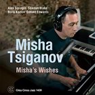 MISHA TSIGANOV Misha's Wishes album cover