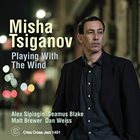 MISHA TSIGANOV Playing With The Wind album cover