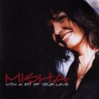 MISHA (MICHAELA STEINHAUER) With a Bit of Your Love album cover