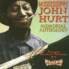 MISSISSIPPI JOHN HURT Memorial Anthology album cover