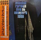 MITCHEL FORMAN Live At Newport 1980 album cover