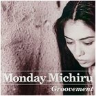 MONDAY MICHIRU Groovement album cover