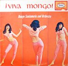 MONGO SANTAMARIA ¡Viva Mongo! album cover
