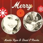 MONIKA RYAN Monika Ryan & David O'Rourke : Merry album cover