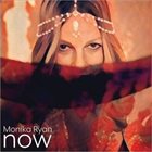 MONIKA RYAN Now album cover