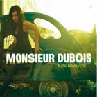 MONSIEUR DUBOIS — Slow Bombastik album cover