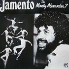 MONTY ALEXANDER The Monty Alexander 7 : Jamento album cover