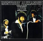 MONTY ALEXANDER Montreux Alexander, Live ! at the Montreux Festival album cover