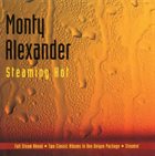 MONTY ALEXANDER Steaming Hot album cover