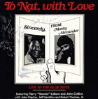 MONTY ALEXANDER To Nat, With Love album cover