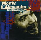 MONTY ALEXANDER Yard Movement album cover