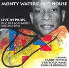 MONTY WATERS Live in Paris, Vol. 1 album cover