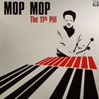 MOP MOP The 11th Pill album cover