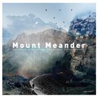 MOUNT MEANDER Mount Meander album cover