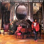 MTUME You, Me And He album cover