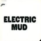 MUDDY WATERS — Electric Mud album cover