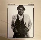 MUDDY WATERS Hard Again album cover