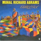 MUHAL RICHARD ABRAMS FamilyTalk album cover