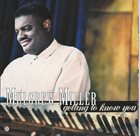 MULGREW MILLER Getting To Know You album cover