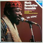 MUSIC REVELATION ENSEMBLE No Wave album cover