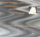 MWENDO DAWA A taste of four free minds album cover