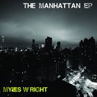 MYLES WRIGHT The Manhattan EP album cover