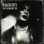 NAKED CITY Live in Quebec 88 album cover