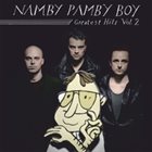 NAMBY PAMBY BOY Greatest Hits, Vol. 2 album cover