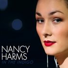 NANCY HARMS In The Indigo album cover