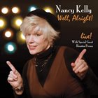 NANCY KELLY Well Alright! album cover