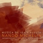 NANDO MICHELIN Musica de ida y vuelta album cover