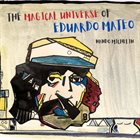 NANDO MICHELIN The Magical Universe of Eduardo Mateo album cover