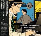 NAOYA MATSUOKA An Affair To Remember-50th Anniversary album cover