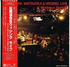 NAOYA MATSUOKA Naoya Matsuoka & Wesing ‎: Live At Montreux Festival album cover