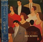 NAOYA MATSUOKA Welcome album cover