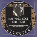 NAT KING COLE The Chronological Classics: Nat 