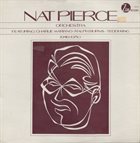 NAT PIERCE Nat Pierce Orchestra 1948 -1950 Featuring Charlie Mariano - Ralph Burns - Teddy King album cover