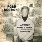 NATE WOOLEY Posh Scorch album cover