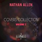 NATHAN ALLEN Covers Collection, Vol. 2 album cover